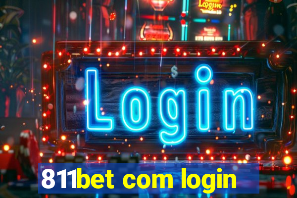 811bet com login